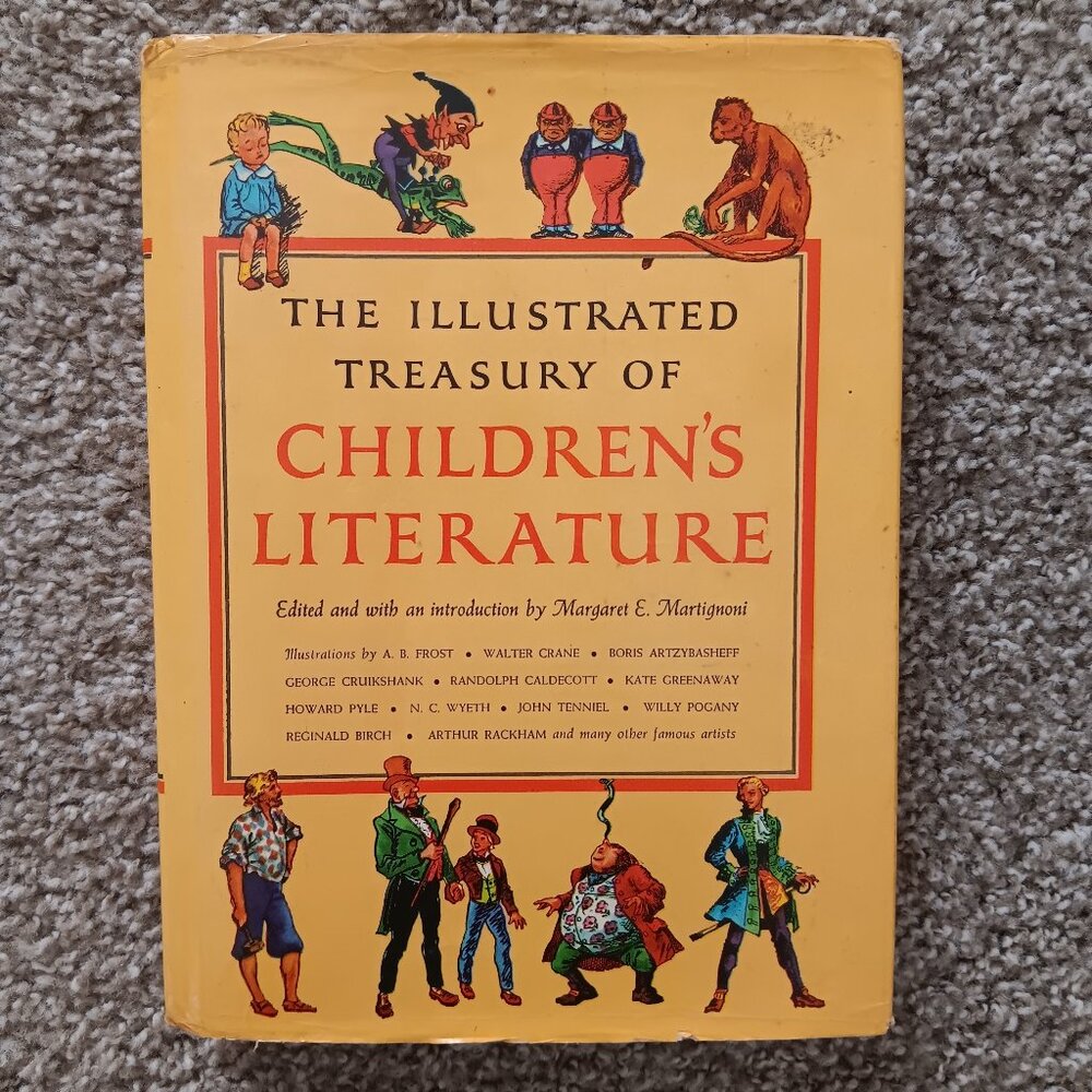 The Illustrated Treasury Of Children's Literature - Margaret E. Martignoni 1955